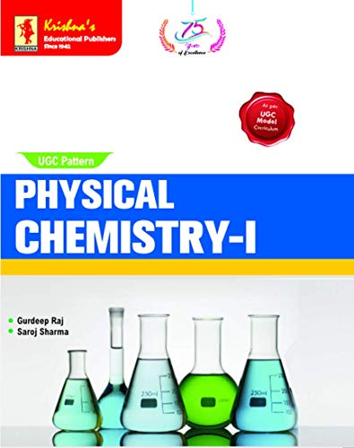 Krishna's   UGC Pattern Physical Chemistry I, Edition 1C