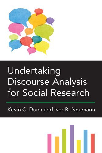 Undertaking Discourse Analysis for Social Research