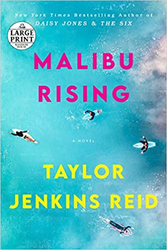 Malibu Rising: A Novel [MOBI]