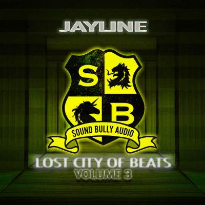 Jayline - Lost City of Beats Vol.3 (2021)