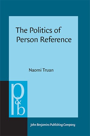 The Politics of Person Reference: Third person forms in English, German, and French