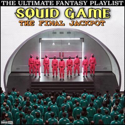 Various Artists   Squid Game The Final Jackpot The Ultimate Fantasy Playlist (2021)