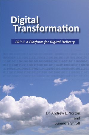 Digital Transformation: ERP II a Platform for Digital Delivery