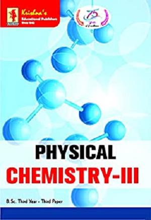 Krishna's   Physical Chemistry III, Edition 5