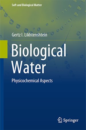 Biological Water: Physicochemical Aspects