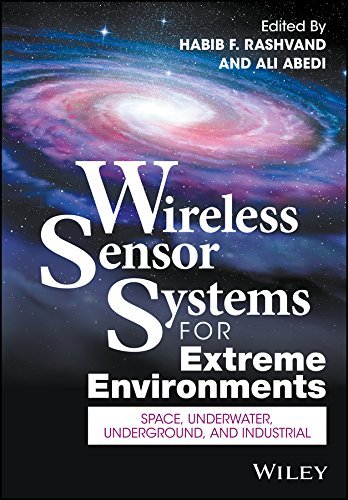 Wireless Sensor Systems for Extreme Environments: Space, Underwater, Underground, and Industrial (True EPUB)