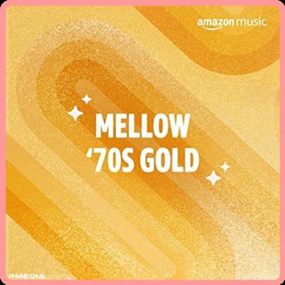 Various Artists   Mellow '70s Gold (2021) Mp3 320kbps