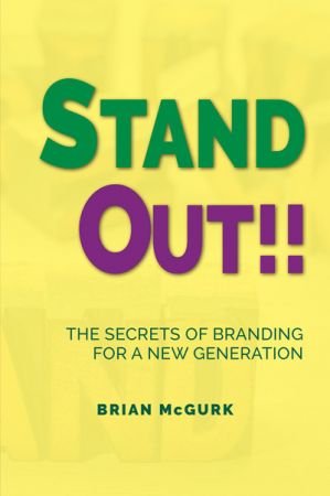 Stand Out!! by Brian McGurk