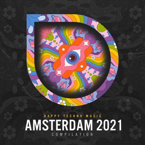 Happy Techno Music - Amsterdam 2021 (2021)