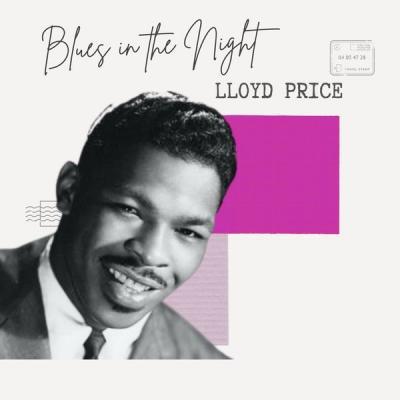 Lloyd Price   Blues in the Night   Lloyd Price (2021)