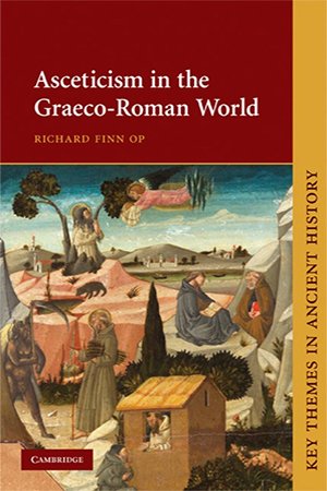 Asceticism in the Graeco Roman World
