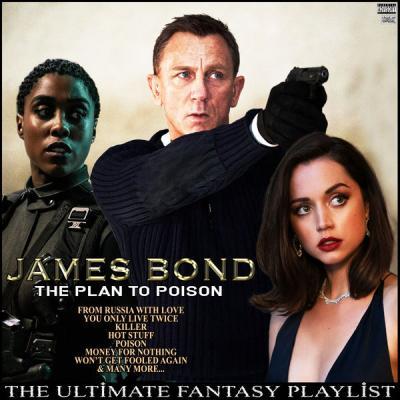 Various Artists   James Bond The Plan To Poison The Ultimate Fantasy Playlist (2021)
