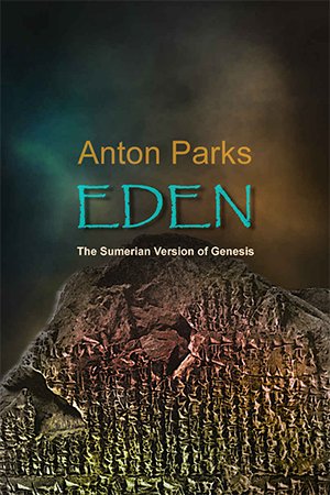 Eden: The Sumerian Version of Genesis