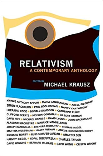 Relativism: A Contemporary Anthology