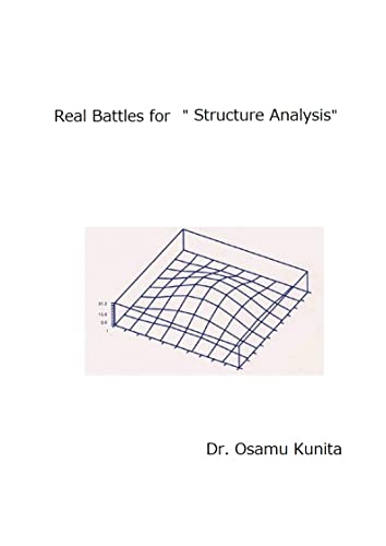 Structure Analysis: Real Battles for Structure Analysis