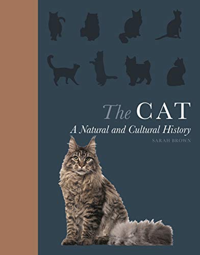 The Cat: A Natural and Cultural History (EPUB)