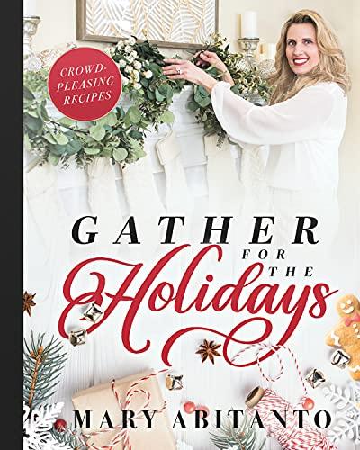 Gather For The Holidays