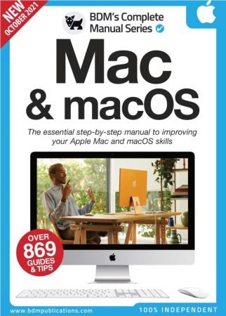 The Complete Mac & Macos Manual   11th Edition , 2021