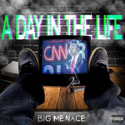 Big Menace - A Day In The Life (2021)