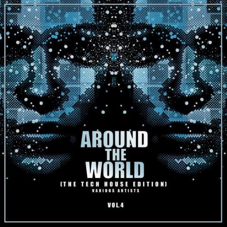 Around The World, Vol. 4 (The Tech House Edition) (2021)