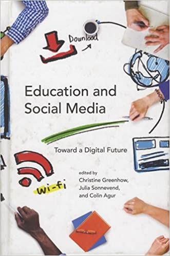 Education and Social Media: Toward a Digital Future