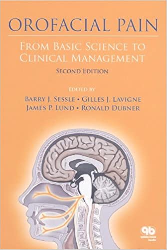 Orofacial Pain From Basic Science to Clinical Management: The Transfer of Knowledge in Pain Research to Education Ed 2