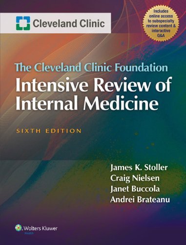 The Cleveland Clinic Foundation Intensive Review of Internal Medicine, 6th Edition