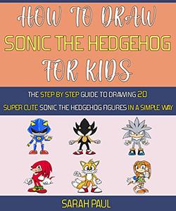How To Draw Sonic The Hedgehog Characters