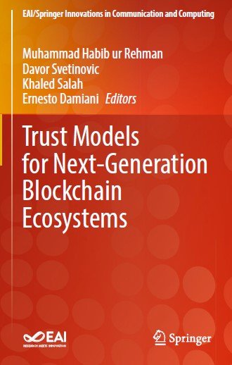 Trust Models for Next Generation Blockchain Ecosystems