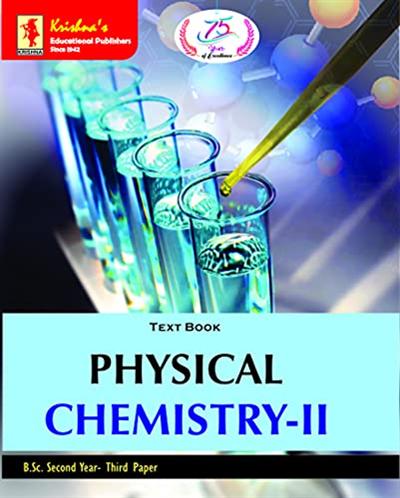 Krishna's   Physical Chemistry II, Edition 4