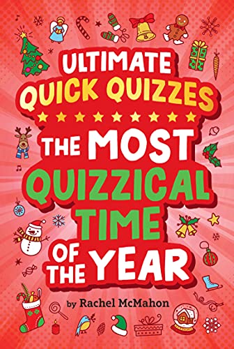 The Most Quizzical Time of the Year (Ultimate Quick Quizzes)