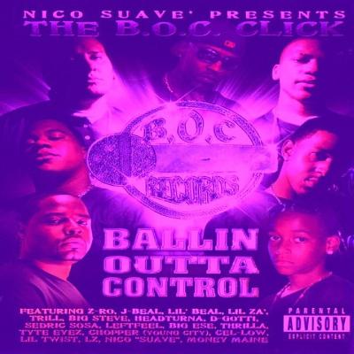 The B.O.C Click - Ballin Outta Control (Screwed & Chopped By DJ Nasty) (2021)