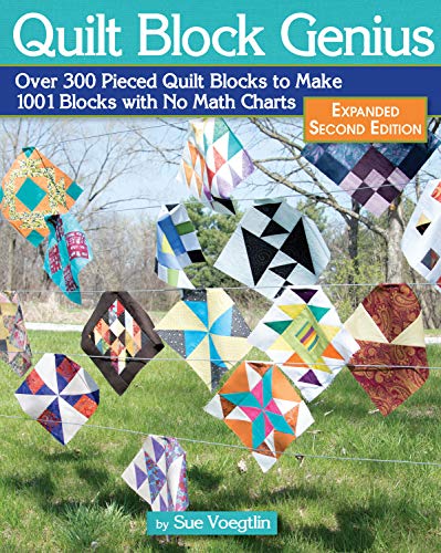 Quilt Block Genius, Expanded Second Edition