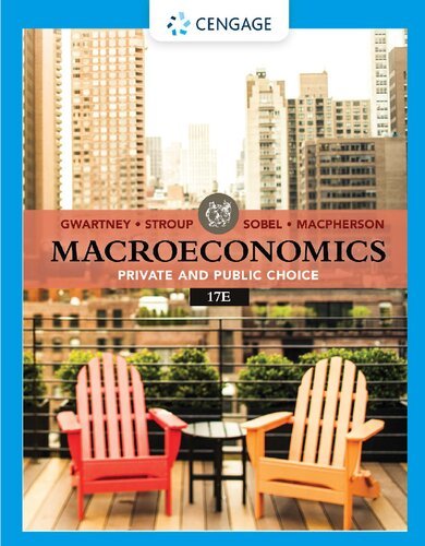 Macroeconomics: Private & Public Choice, 17th edition