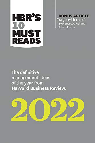 HBR's 10 Must Reads 2022: The Definitive Management Ideas of the Year from Harvard Business Review (True PDF)
