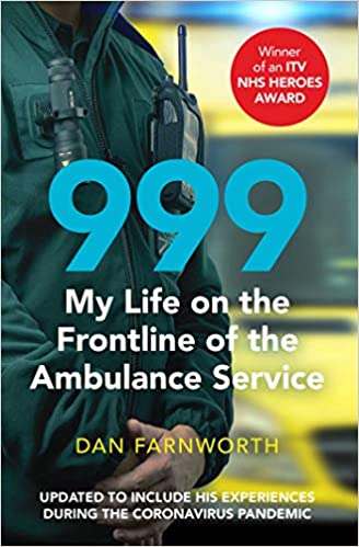 999   My Life on the Frontline of the Ambulance Service