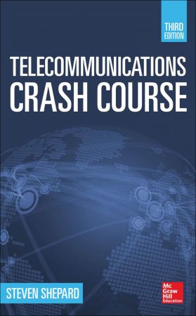 Telecommunications Crash Course, Third Edition