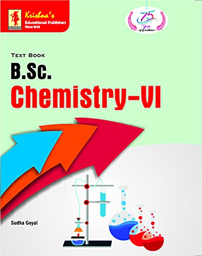 Krishna's   B.Sc. Chemistry VI, Edition 1