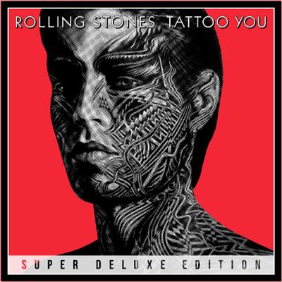 The Rolling Stones   Tattoo You (Super Deluxe) (2021) Mp3 320kbps