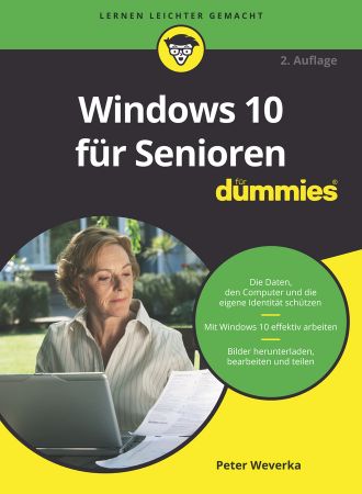 Windows 10 für Senioren für Dummies by Peter Weverka