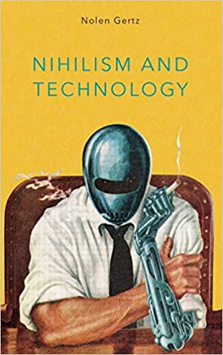 Nihilism and Technology [EPUB]