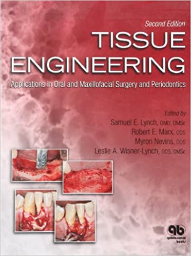 Tissue Engineering: Applications in Oral and Maxillofacial Surgery and Periodontics Ed 2