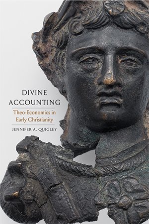 Divine Accounting: Theo Economics in Early Christianity