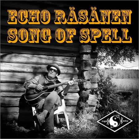 Echo Rasanen - Song of Spell (2021)