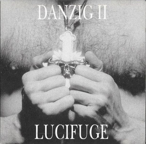 Danzig - Danzig II - Lucifuge (1990) (LOSSLESS)