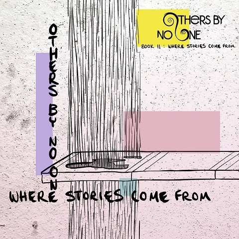 Others by No One - Book II: Where Stories Come From (2021) (Lossless+Mp3)