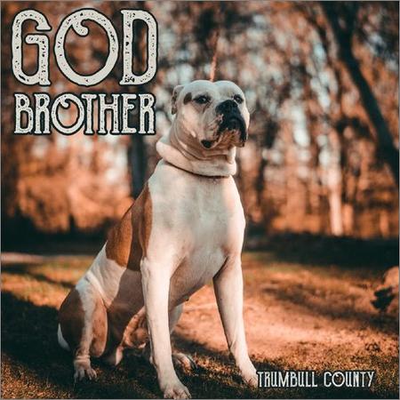 Godbrother - Trumbull County (2021)