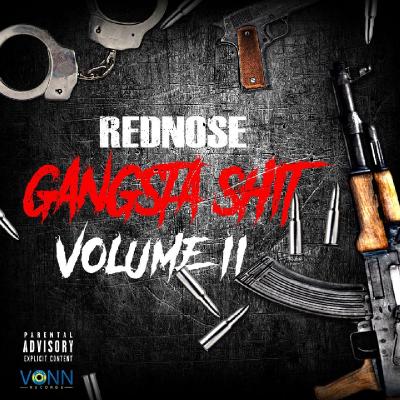 Rednose - Gangsta Shit, Vol. 2 (2021)