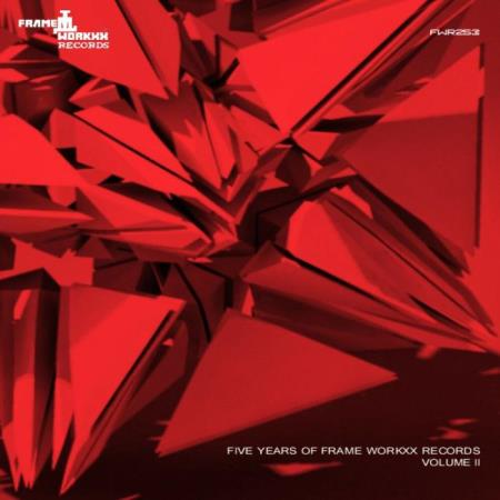 Сборник Five Years Of Frame Workxx Records Volume II (2021)