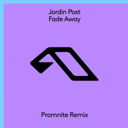 Jordin Post - Fade Away (Promnite Remix) (2021)